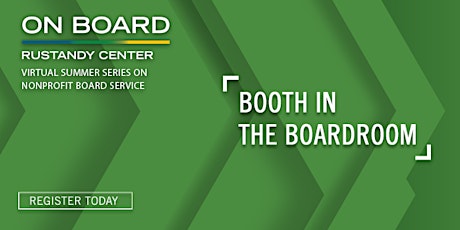 Virtual On Board Summer Series: Booth in the Boardroom tickets