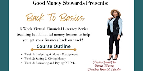 Back To Basics- 3 Week Virtual Financial Literacy Series tickets