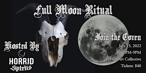 Horrid Spirits BUCK Full Moon Ritual