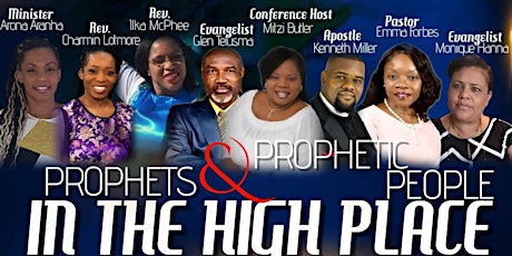 Prophets and Prophetic People in the High Place Retreat: The Movement tickets