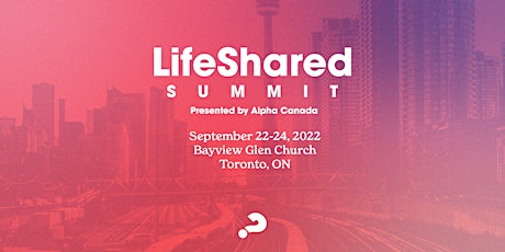Life Shared Summit tickets