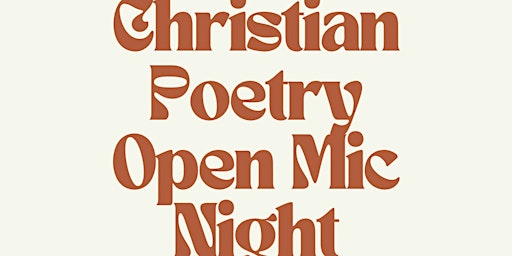 Christian/G-Rated Poetry Open Mic Night