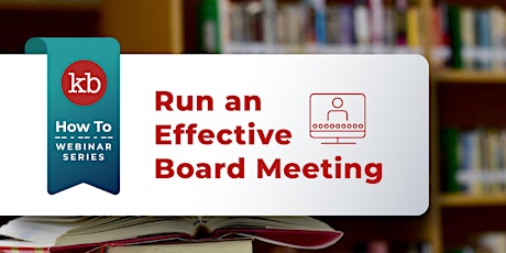 How To Run an Effective Board Meeting with Kriha Boucek tickets
