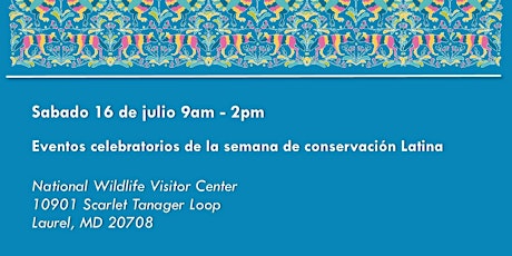 Family Fishing - Patuxent Latino Conservation Week Celebration tickets