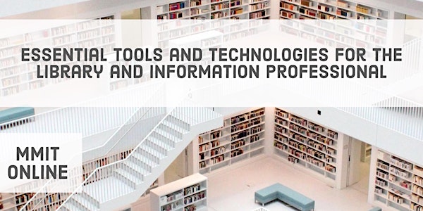 Essential tools and technologies for the library and information professional in 2018