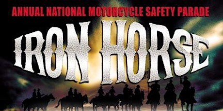 2022 Iron Horse Motorcycle Safety Parade tickets
