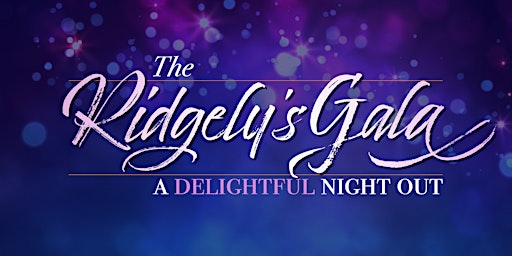 The Ridgely’s Gala — A Delightful Night Out