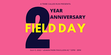 ATCR  2 Year Anniversary Field Day tickets