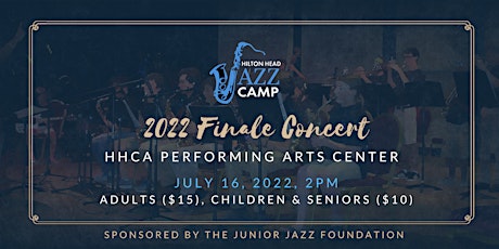 2022  Hilton Head Jazz Camp Finale Concert tickets