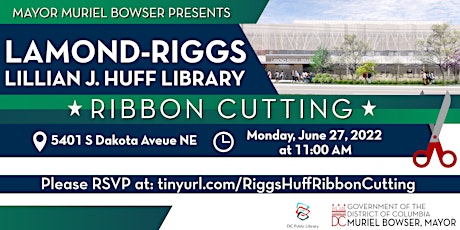 Lamond-Riggs/Lillian J. Huff Library Ribbon Cutting