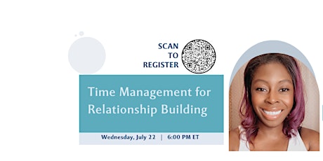 #MTMNGoals + Networking: Time Management for Relationship Building tickets
