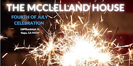 The McClelland House 4th of July Celebration tickets