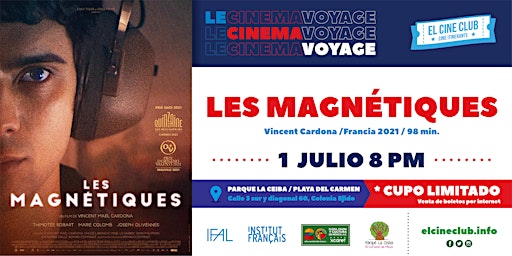 Les Magnétiques / Le Cinema Voyage: Cine Francés