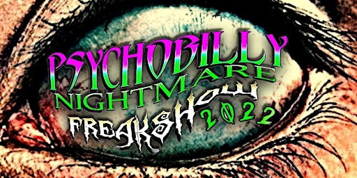 Psychobilly Nightmare Freak Show 2022
