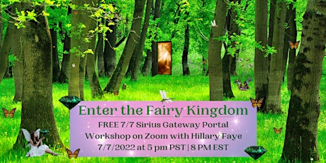 7/7 Portal: Enter the Fairy Kingdom tickets