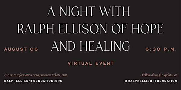 A Night with Ralph Ellison of Hope and Healing