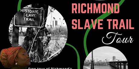 Walk along the Richmond Slave Trail tickets