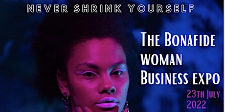 The Bonafide Woman Business Expo tickets