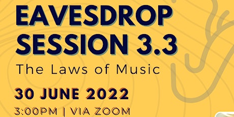 Primaire afbeelding van EAVESDROP 3.3: The Laws of Music