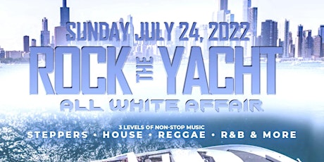 ROCK THE YACHT ( ALL WHITE AFFAIR) tickets