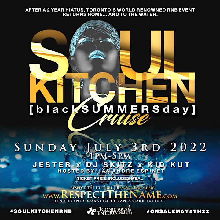 SOUL KITCHEN SUMMERS DAY CRUISE| SUNDAY JULY 3RD | 1-5PM #RNB image