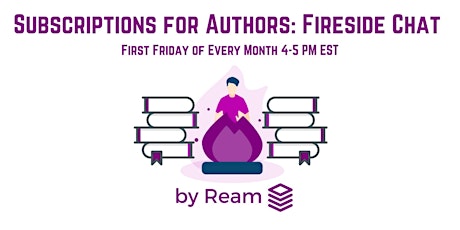 Subscriptions for Authors: Fireside Chat