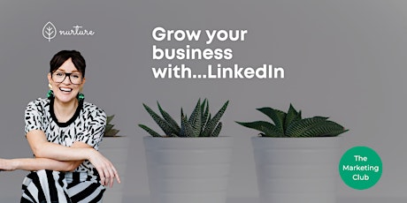 Grow your business with...LinkedIn tickets