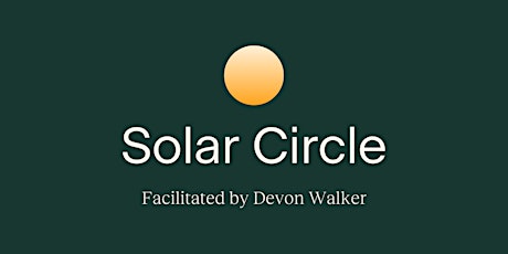 Solar Circle - A Men's Support Group tickets