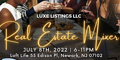 Luxe Listings - Real Estate Mixer tickets