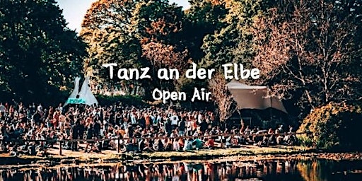 Tanz an der Elbe Open Air