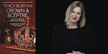 Tracy Borman: Crown and Sceptre tickets