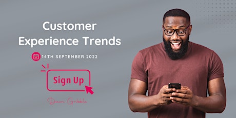 Customer Experience Trends Webinar