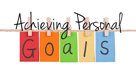 Achieving Personal Goals By Felicia Lauw -  NT20221022APG
