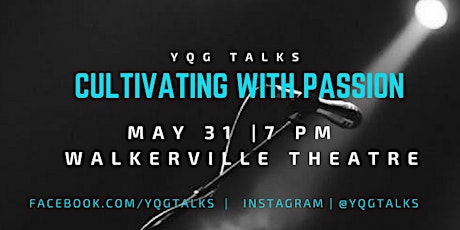 YQG Talks: Cultivating with Passion  primary image