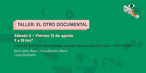 El Otro Documental (edición QRO) - impartido por DOCUPERU