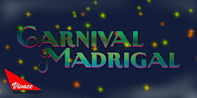 Carnival Madrigal - Class A
