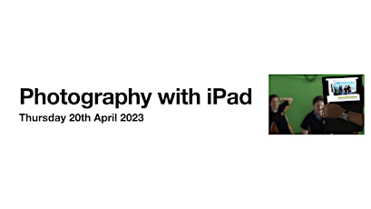 Photography with iPad tickets