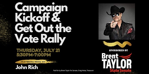 Campaign Kickoff and Get Out the Vote Rally feat. music by John Rich