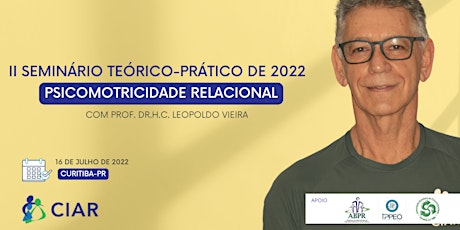 II Seminário Teórico-Prático de Psicomotricidade Relacional de 2022 ingressos