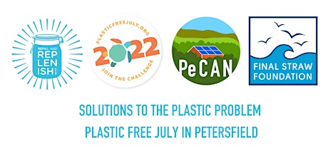 Solutions to the Plastic Problem - Plastic Free July in Petersfield tickets