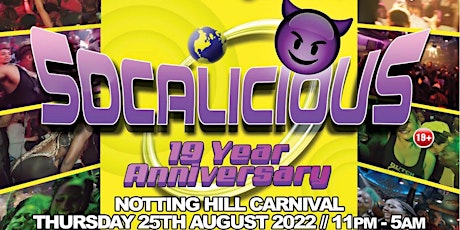 SOCALICIOUS "THE 19 YEAR ANNIVERSARY" tickets