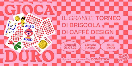 Immagine principale di Il grande Torneo di Briscola di Caffè Design • PLAYERZ 