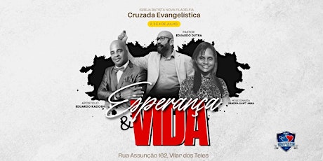 Cruzada Evangelística  | ESPERANÇA & VIDA ingressos
