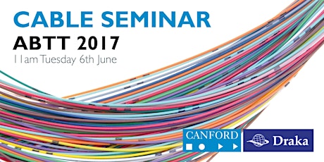 CANFORD CPR CABLE SEMINAR @ ABTT 2017 primary image