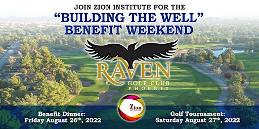 "Building The Well" Weekend: Benefit Dinner & Golf Tournament