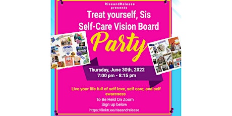Self-Care Vision Board Party tickets