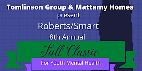 8th Annual Roberts/Smart Fall Classic tickets