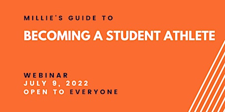WEBINAR | Millie's Guide to Becoming a Student Athlete tickets