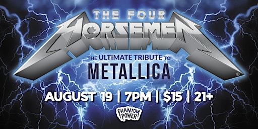 The Four Horsemen - Metallica Tribute w/ Negative Steel - (Type O Negative)