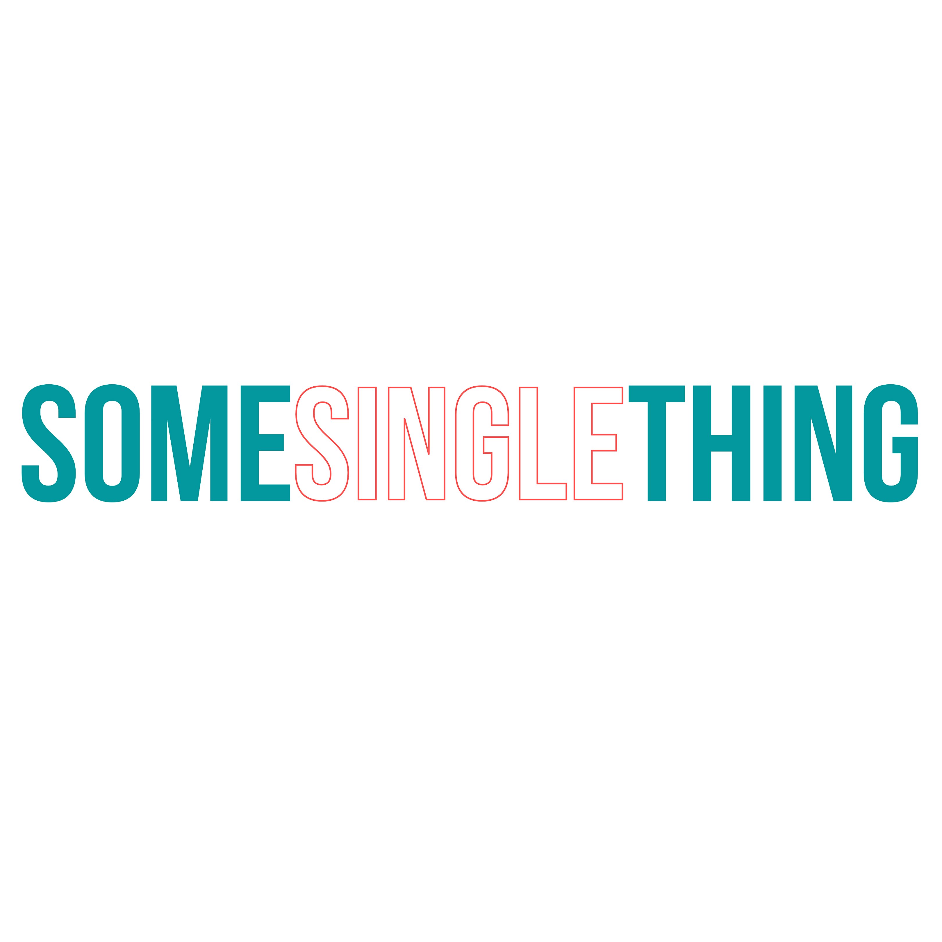 Some Single Thing